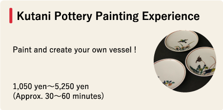 Kutani Pottery Painting Experience